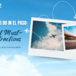 Best things to do in El Paso